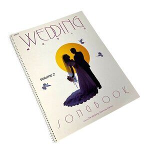 Wedding Music Songbook Volume 2 Spiral Featuring Wedding Ceremony Planner 1987